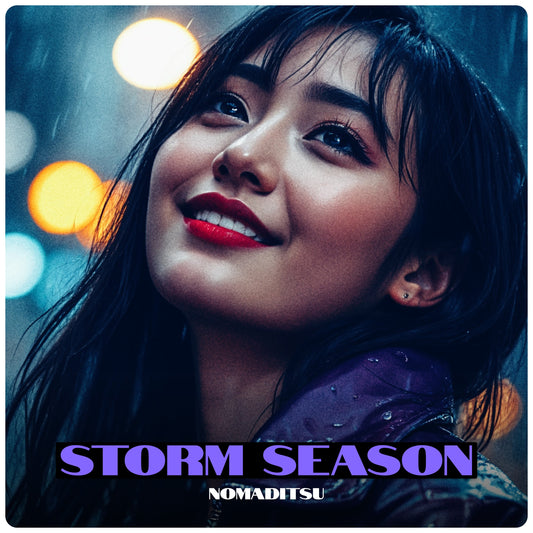 "Storm Season" by Nomaditsu